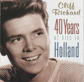 Cliff Richard – 40 Years Of Hits In Holland (CD)