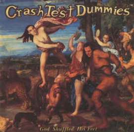 Crash Test Dummies ‎– God Shuffled His Feet (CD)