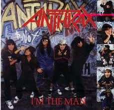 Anthrax – I'm The Man (CD)