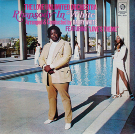 Love Unlimited Orchestra – Rhapsody In White