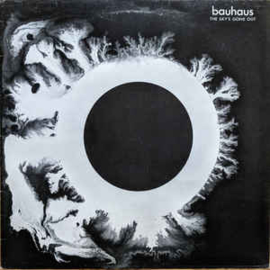 Bauhaus ‎– The Sky's Gone Out