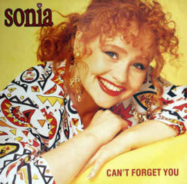 Sonia ‎– Can't Forget You