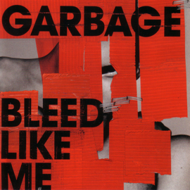 Garbage – Bleed Like Me (CD)