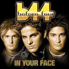 Before Four ‎– In Your Face (CD)