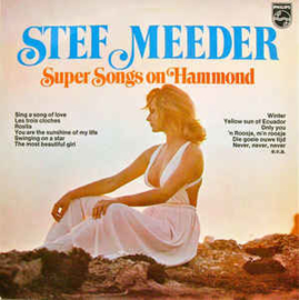 Stef Meeder ‎– Super Songs On Hammond