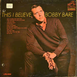 Bobby Bare ‎– This I Believe