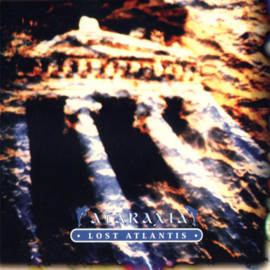 Ataraxia – Lost Atlantis (CD)