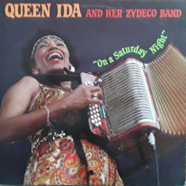 Queen Ida And Her Zydeco Band ‎– On A Saturday Night
