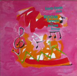 Tom Tom Club ‎– Boom Boom Chi Boom Boom