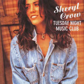 Sheryl Crow ‎– Tuesday Night Music Club (CD)