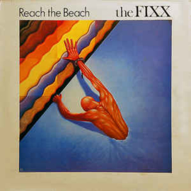 Fixx ‎– Reach The Beach
