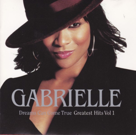 Gabrielle – Dreams Can Come True - Greatest Hits Vol 1 (CD)