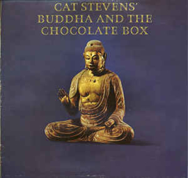 Cat Stevens ‎– Buddha And The Chocolate Box