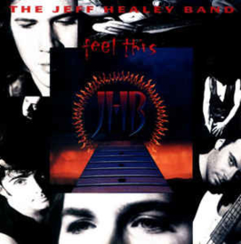 Jeff Healey Band ‎– Feel This (CD)