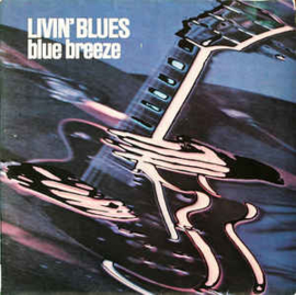 Livin' Blues ‎– Blue Breeze