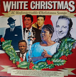 Various, Bing Crosby, Nat King Cole, Frank Sinatra, Mahalia Jackson – White Christmas 20 Unforgettable Christmas Songs
