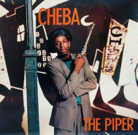 Cheba ‎– The Piper