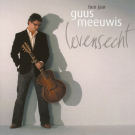 Guus Meeuwis – Tien Jaar Levensecht (CD)