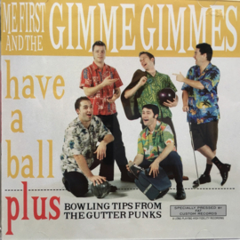Me First And The Gimme Gimmes – Have A Ball (CD)