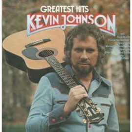 Kevin Johnson  ‎– Greatest Hits