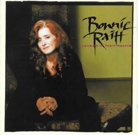 Bonnie Raitt – Longing In Their Hearts (CD)