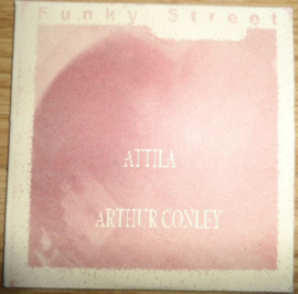 Attila , Arthur Conley – Funky Street (CD)