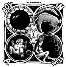 Yawpers – Boy In A Well
