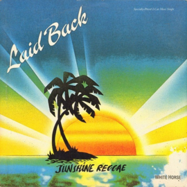 Laid Back – Sunshine Reggae / White Horse