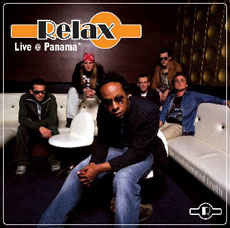 Relax ‎– Live @ Panama (CD)