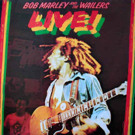 Bob Marley And The Wailers ‎– Live! At The Lyceum