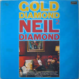 Neil Diamond ‎– Gold Diamond Volume 2