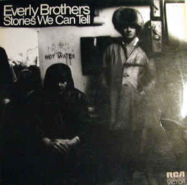 Everly Brothers  ‎– Stories We Can Tell