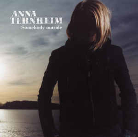 Anna Ternheim ‎– Somebody Outside (CD)