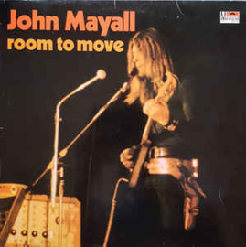 John Mayall ‎– Room To Move