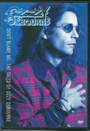 Ozzy Osbourne – Don't Blame Me: The Tales Of Ozzy Osbourne (DVD)