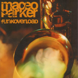 Maceo Parker – Funk Overload (CD)