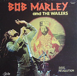 Bob Marley And The Wailers – Soul Revolution