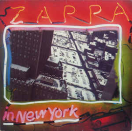 Frank Zappa ‎– Zappa In New York