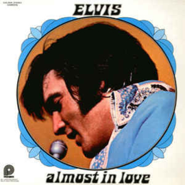 Elvis Presley ‎– Almost In Love