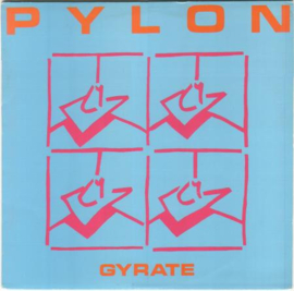 Pylon – Gyrate