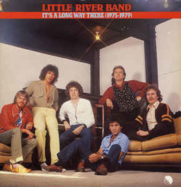 Little River Band ‎– It's A Long Way There (1975-1979)