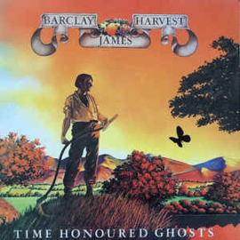 Barclay James Harvest ‎– Time Honoured Ghosts