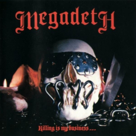 Megadeth – Killing Is My Business... And Business Is Good! (CD)