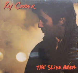 Ry Cooder ‎– The Slide Area