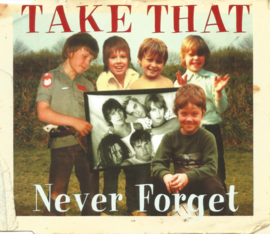 Take That – Never Forget (CD)