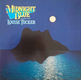 Midnight Blue ,A Project With Louise Tucker ‎– Midnight Blue