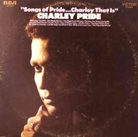 Charley Pride – Songs Of Pride...Charley That Is