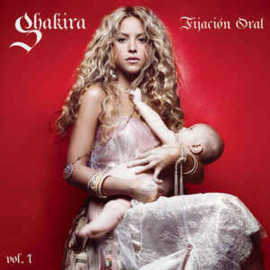 Shakira ‎– Fijación Oral, Vol. 1 (CD)