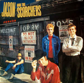 Jason And The Scorchers ‎– Fervor