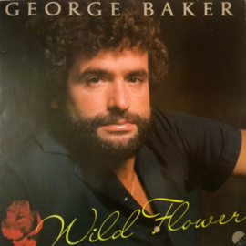 George Baker ‎– Wild Flower